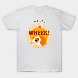 Wheek With Hunger T-Shirt